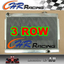 Load image into Gallery viewer, 3 Rows Holden Torana LJ LC LH LX V8 with chev engine Manual MT Aluminum Radiator