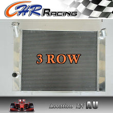 Load image into Gallery viewer, 3 ROW ALUMINUM RADIATOR FOR HOLDEN COMMODORE VB VC VH VK V8 79-86 1979-1986 MT